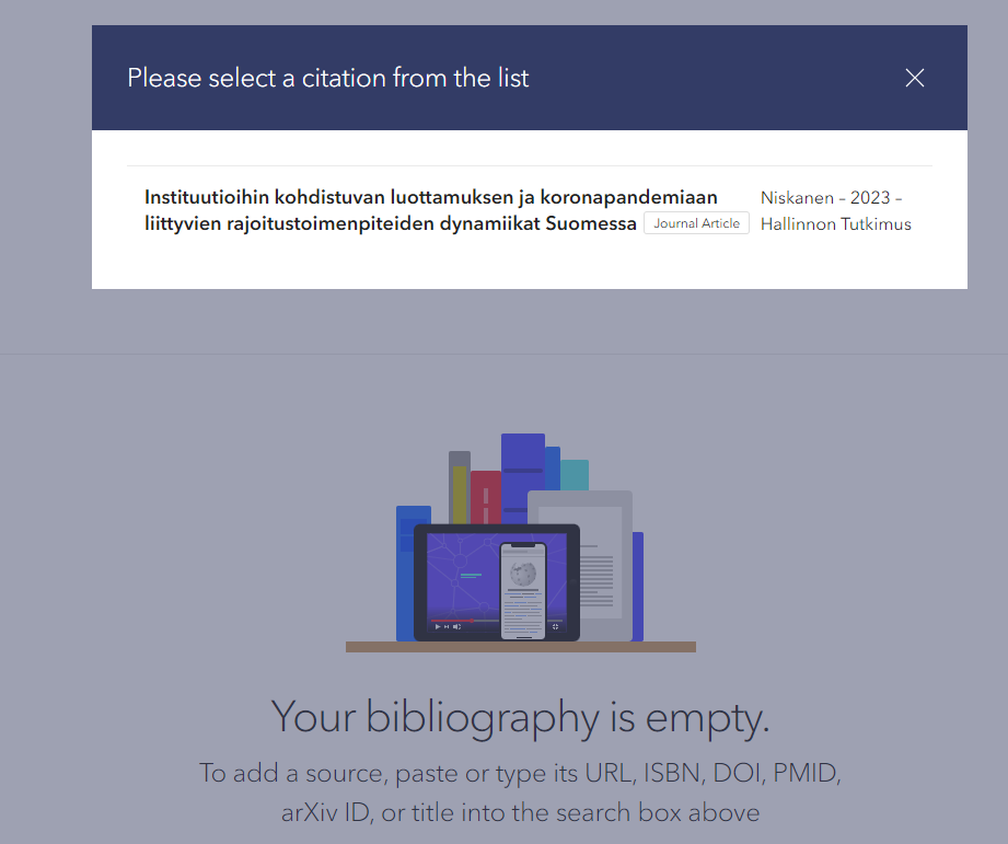 Kuvakaappaus ZoteroBibin sivulta, näyttää valintaikkunan, jossa lukee "Please select a citation from the list" sekä tietoja artikkeliin "Instituutioihin kohdistuvan luottamuksen ja
koronapandemiaan liittyvien rajoitustoimenpiteiden
dynamiikat Suomessa" liittyen.